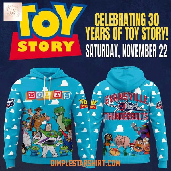 Evansville Thunderbolts Celebrating 30 Years Of Toy Story Hoodie Shirt