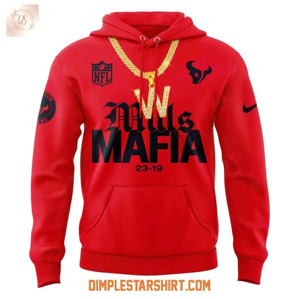 Houston Texans x Win Mills Mafia Hoodie Shirt
