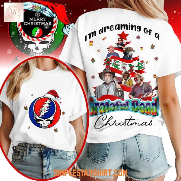 I’m Dreaming Of A Grateful Dead Christmas T Shirt