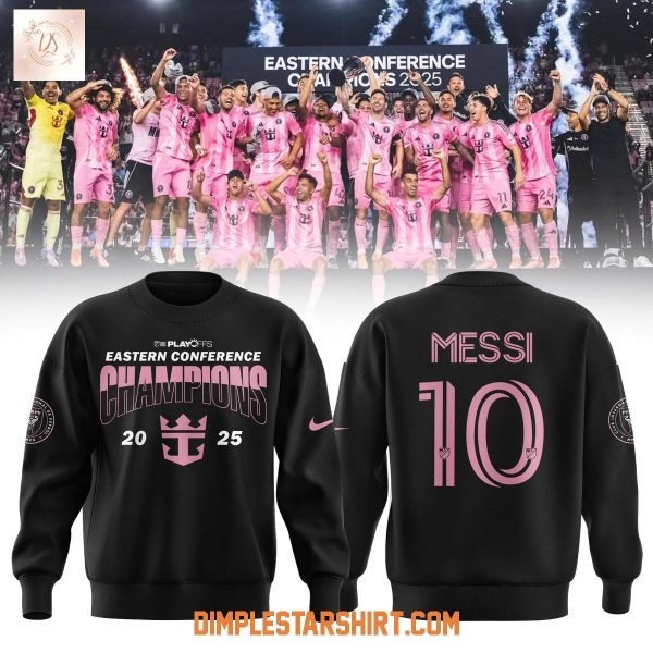 Inter Miami x Messi King Of East Champions 2025 Hoodie T Shirt