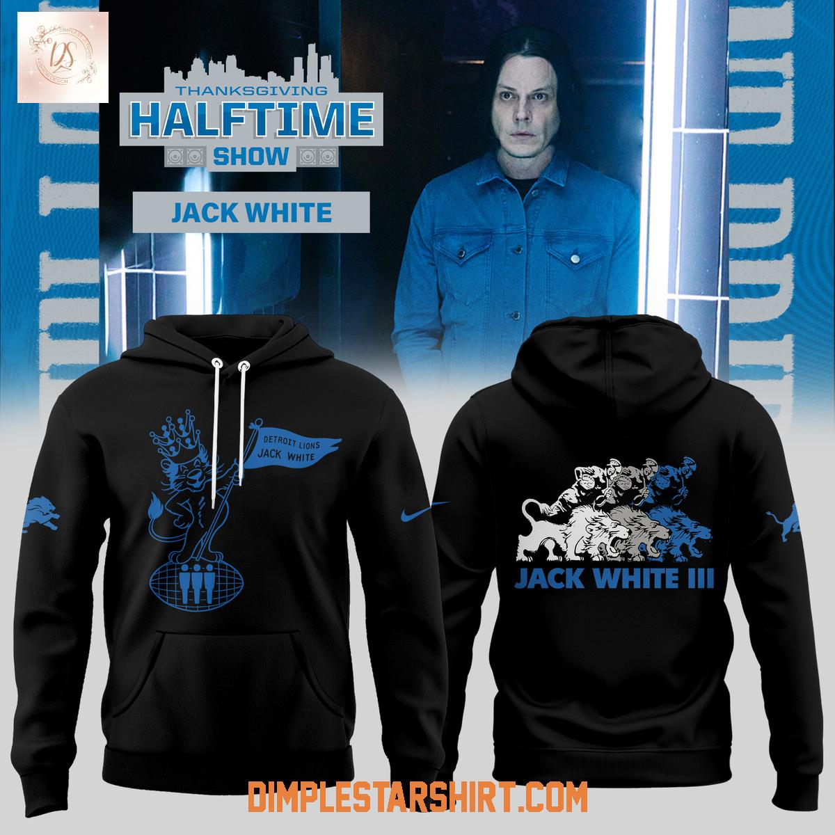 Jack White x Detroit Lions Halftime Show Hoodie Shirt Jack White x Detroit Lions Halftime Show Hoodie Shirt