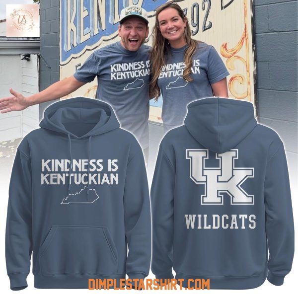 Kentucky Wildcats Kindness Is Kentuckian Hoodie Shirt