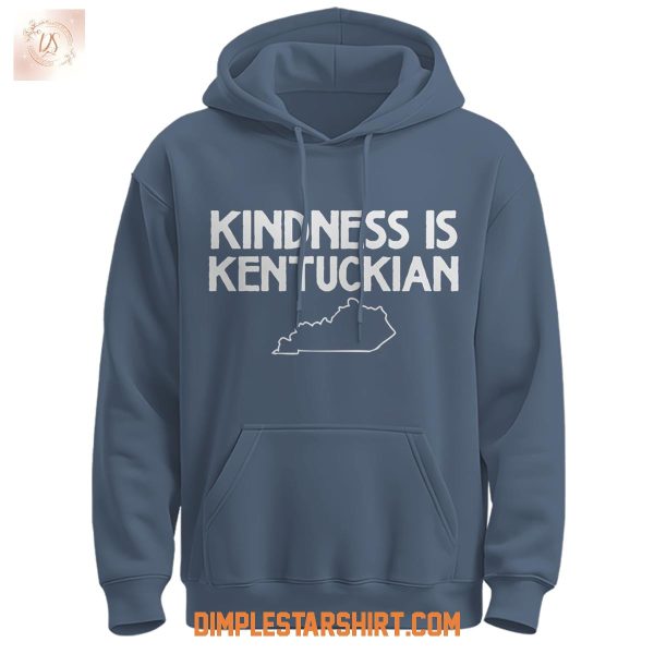 Kentucky Wildcats Kindness Is Kentuckian Hoodie Shirt
