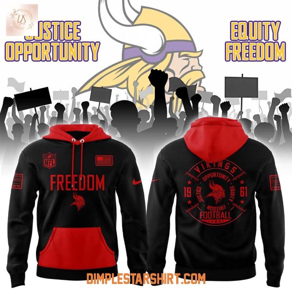 Minnesota Vikings Justice Opportunity Equity Freedom Hoodie Shirt