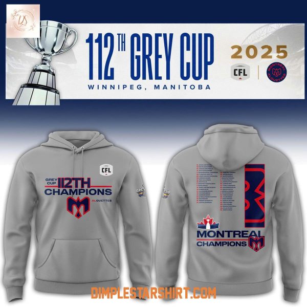 Montreal Alouettes 112th Grey Cup CFL Champions Hoodie Shirt