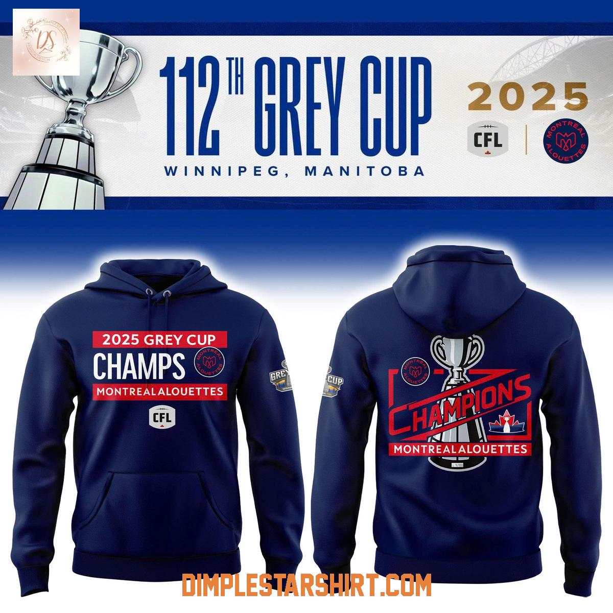 Montreal Alouettes Grey Cup Champions Hoodie Shirt Montreal Alouettes Grey Cup Champions Hoodie Shirt