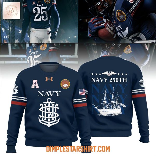 Navy Midshipmen 250th Anniversary New Edition Hoodie T Shirt