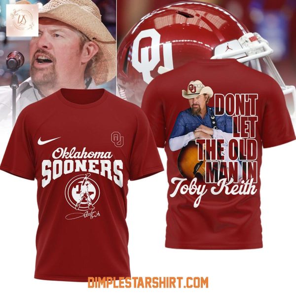 Oklahoma Sooners x Toby Keith Don't Let The Old Man In Shirt