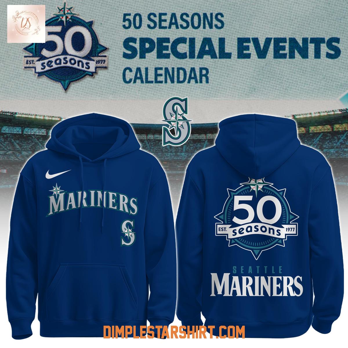 Seattle Mariners 50 Seasons Celebration Special Events Hoodie T-Shirt Seattle Mariners 50 Seasons Celebration Special Events Hoodie T-Shirt