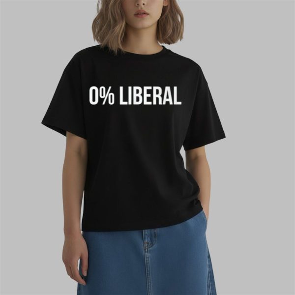 0% Liberal Shirt 0 2 Tshirt,Hoodie,Sweatshirt