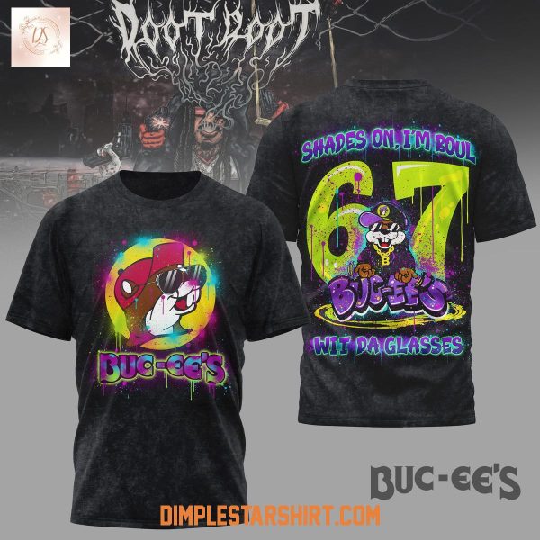 Buc ee's Shades On I'm Boul Wit Da Glasses Hoodie T Shirt