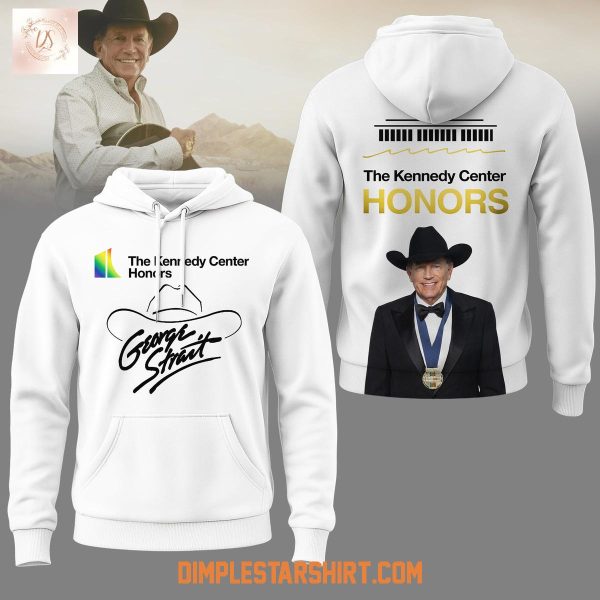 George Strait The Kennedy Center Honors Hoodie Shirt