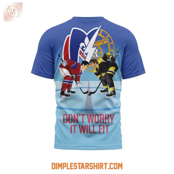 Heated Rivalry Don't Worry It Will Fit Shirt