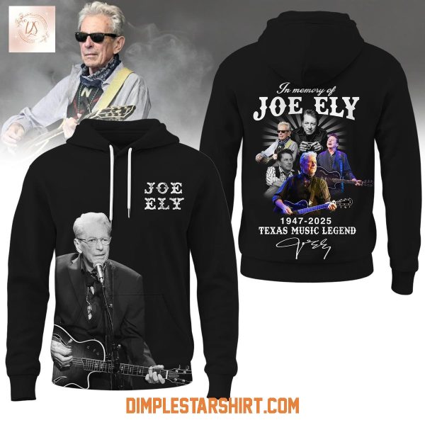 In Memory Of Joe Ely 2025 Texas Music Legend Hoodie Shirt