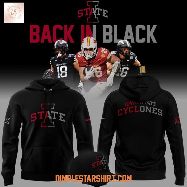 Iowa State Cyclones Back In Black Hoodie Shirt