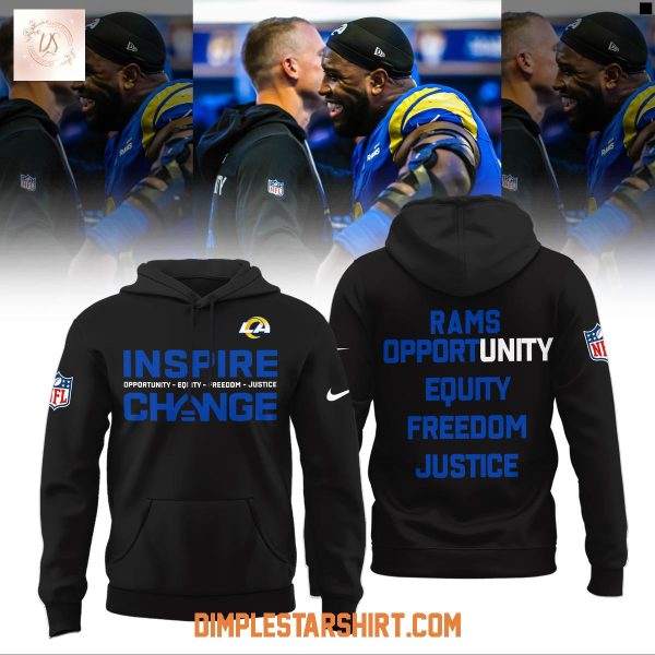 Los Angeles Rams Inspire Change Opportunity Equity Freedom Justice Hoodie Shirt