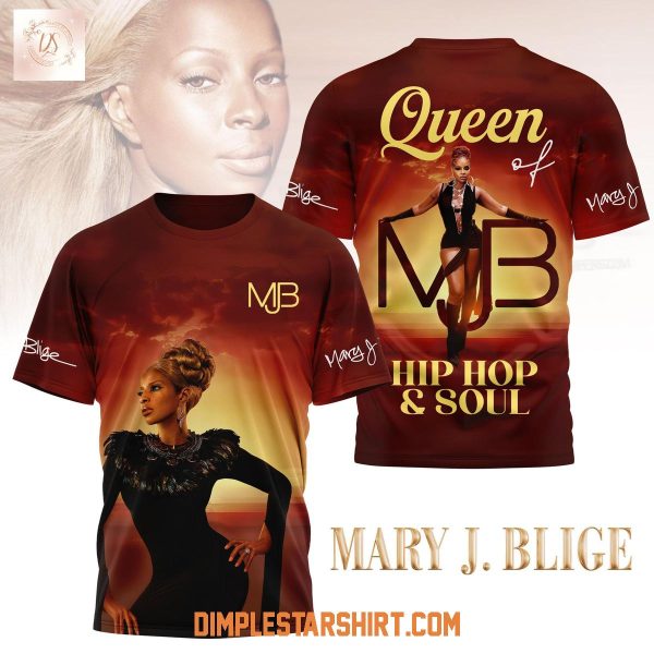 Mary J.Blige Queen Hip Hop & Soul Shirt