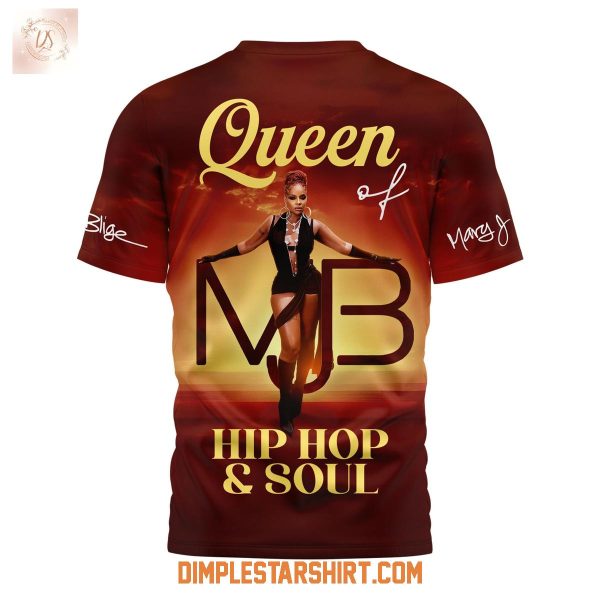Mary J.Blige Queen Hip Hop & Soul Shirt