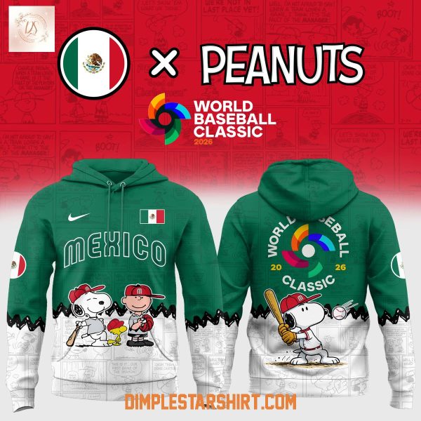 Mexico Baseball x Snoopy Peanuts 2026 World Baseball Hoodie T-Shirt