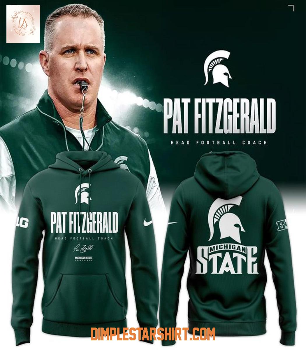 Michigan State Football X Coach Fitzgerald 2025 Hoodie Shirt Michigan State Football X Coach Fitzgerald 2025 Hoodie Shirt