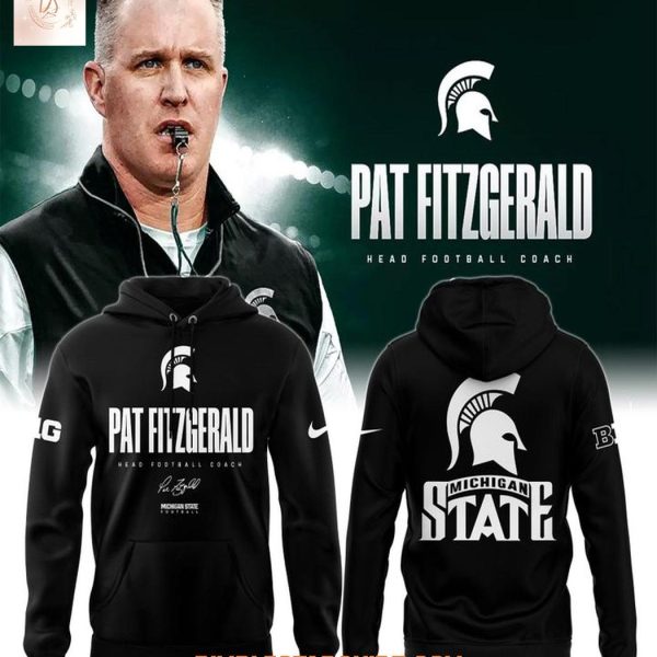 Michigan State Football X Coach Fitzgerald 2025 Hoodie Shirt