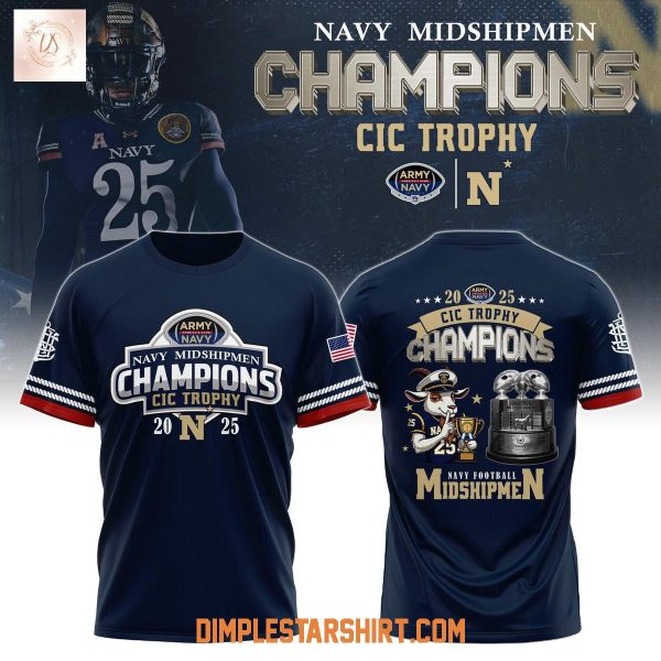 Navy Midshipmen Back To Back CIC Trophy Champions 2025 Hoodie Shirt
