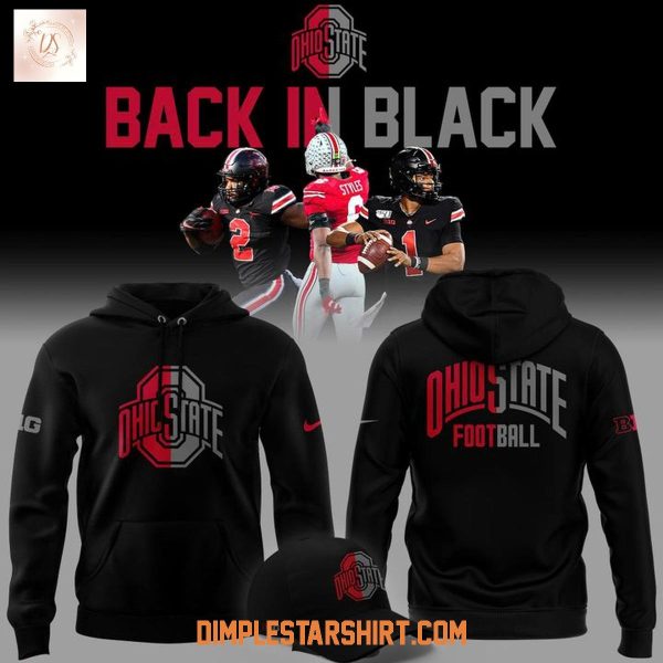 Ohio State Buckeyes Back In Black Hoodie Shirt