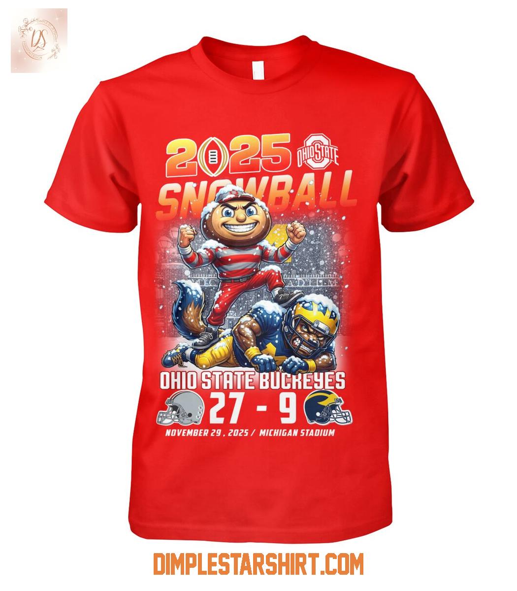 Ohio State Buckeyes Beat Michigan Snowball 2025 T-Shirt Ohio State Buckeyes Beat Michigan Snowball 2025 T-Shirt
