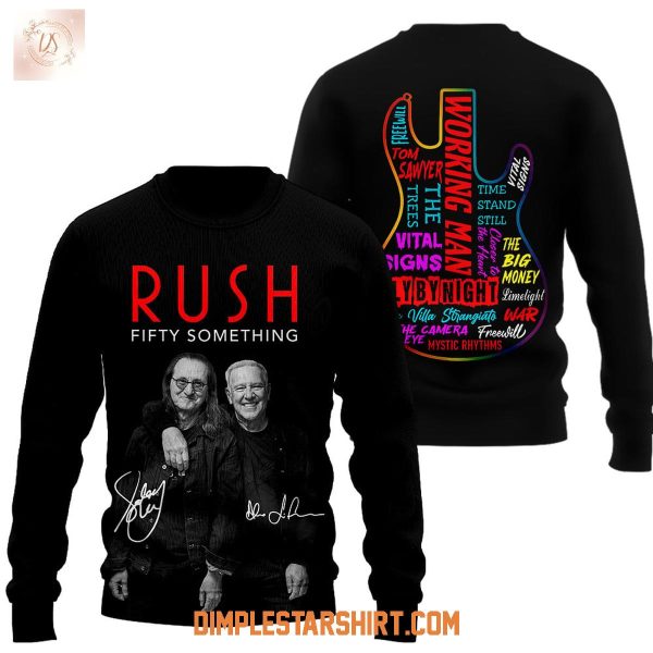 Rush Fifty Something 2026 Hoodie T Shirt