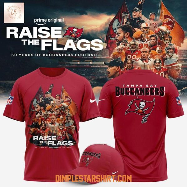 Tampa Bay Buccaneers Raise The Flags 50 Years Hoodie Shirt