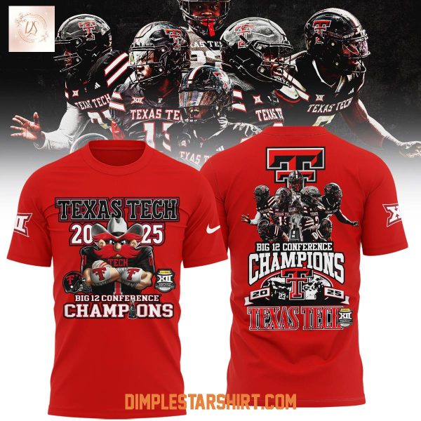 Texas Tech Red Raiders Big12 Champions 2025 Hoodie Shirt