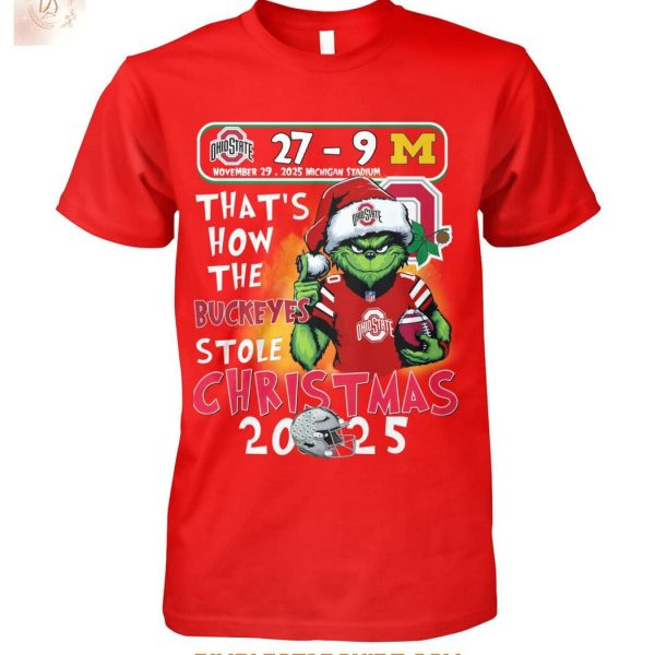 That’s How The Buckeyes Stole Christmas 2025 T-Shirt