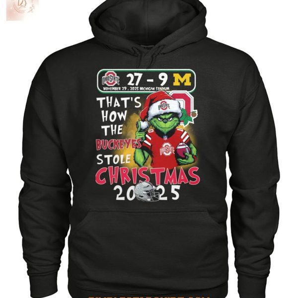 That's How The Buckeyes Stole Christmas 2025 T Shirt