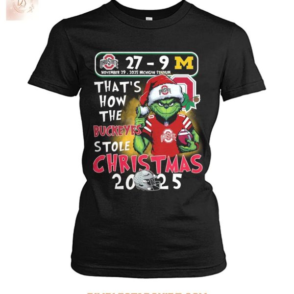 That's How The Buckeyes Stole Christmas 2025 T Shirt