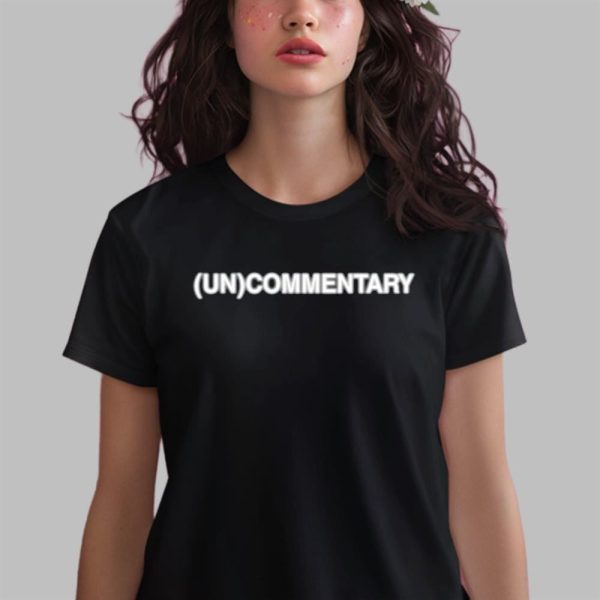 UnCommentary Shirt 2 6.jpg