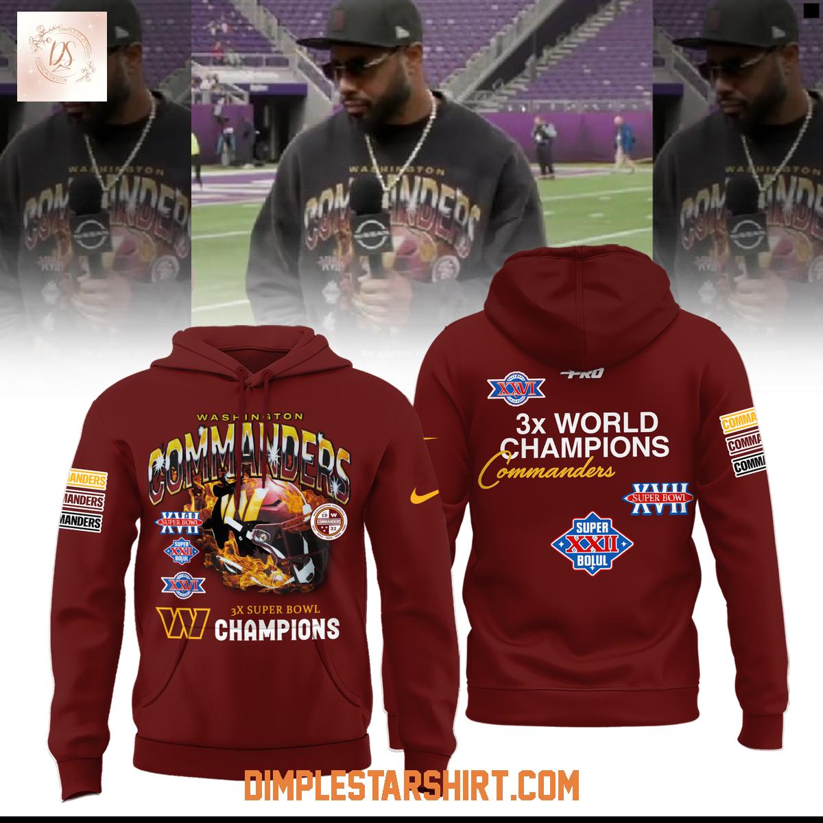 Washington Commanders 3x World Champions Hoodie Shirt Washington Commanders 3x World Champions Hoodie Shirt
