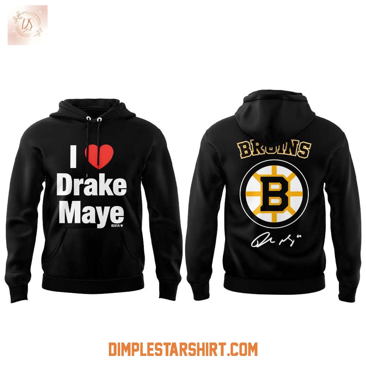 Boston Bruins I Love Drake Maye Signature Hoodie Shirt Boston Bruins I Love Drake Maye Signature Hoodie Shirt