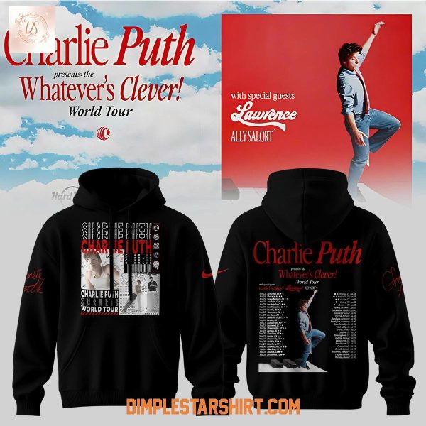 Charlie Puth Whatevers Clever World Tour 2026 Hoodie T Shirt