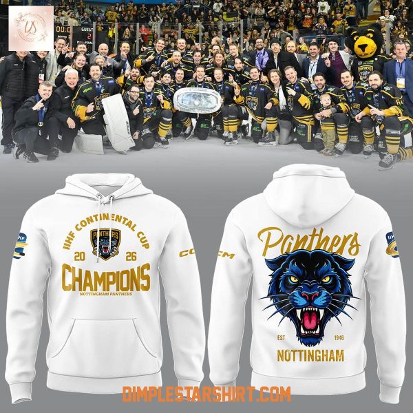 Nottingham Panthers IIHF Continental Cup 2026 Champions Hoodie T Shirt