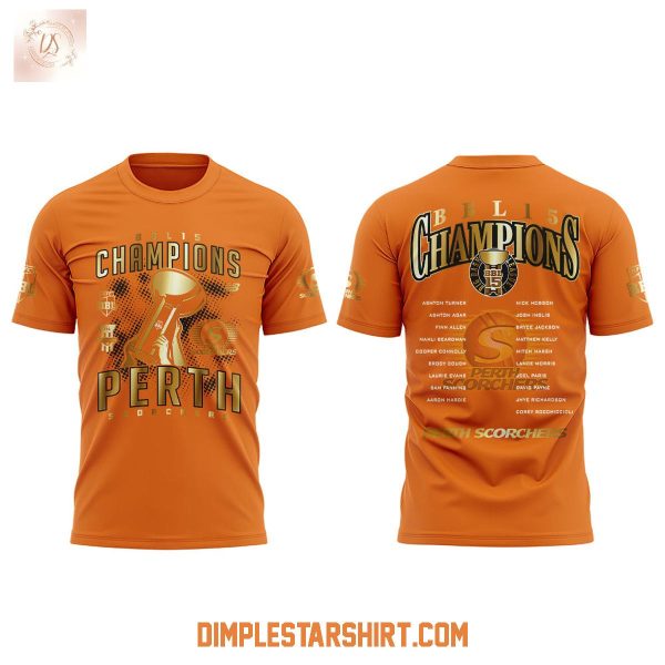 Perth Scorchers Champions BBL15 Hoodie T Shirt