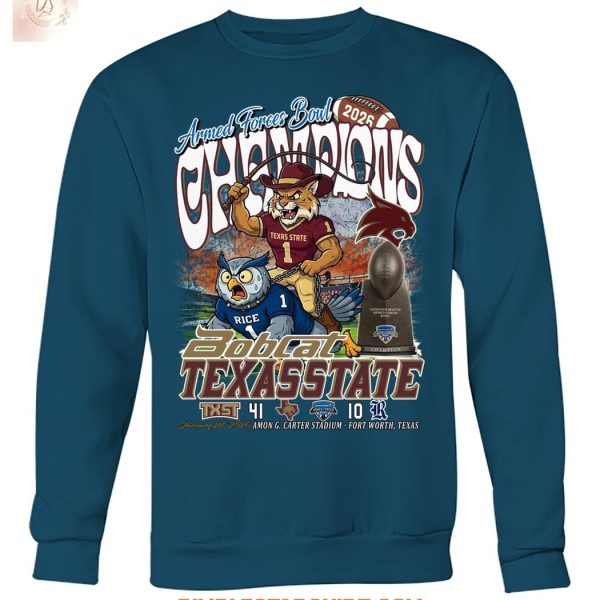 Texas State Bobcats Armed Forces Bowl Champions 2026 T Shirt