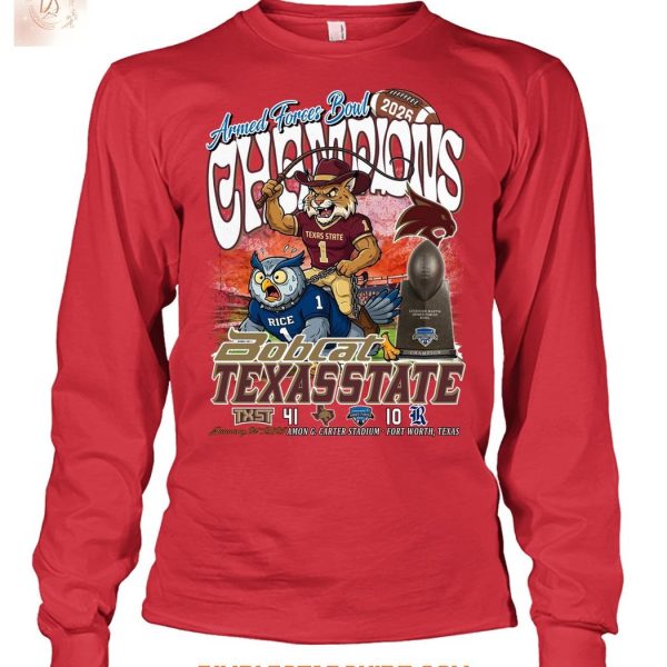 Texas State Bobcats Armed Forces Bowl Champions 2026 T Shirt