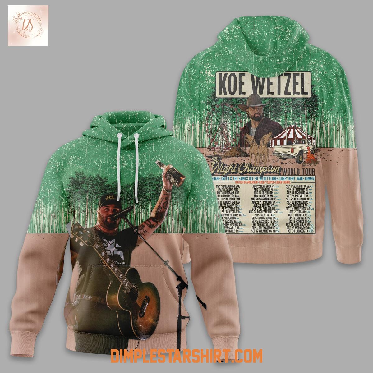 Koe Wetzel The Night Champion World Tour Hoodie T-Shirt Koe Wetzel The Night Champion World Tour Hoodie T-Shirt