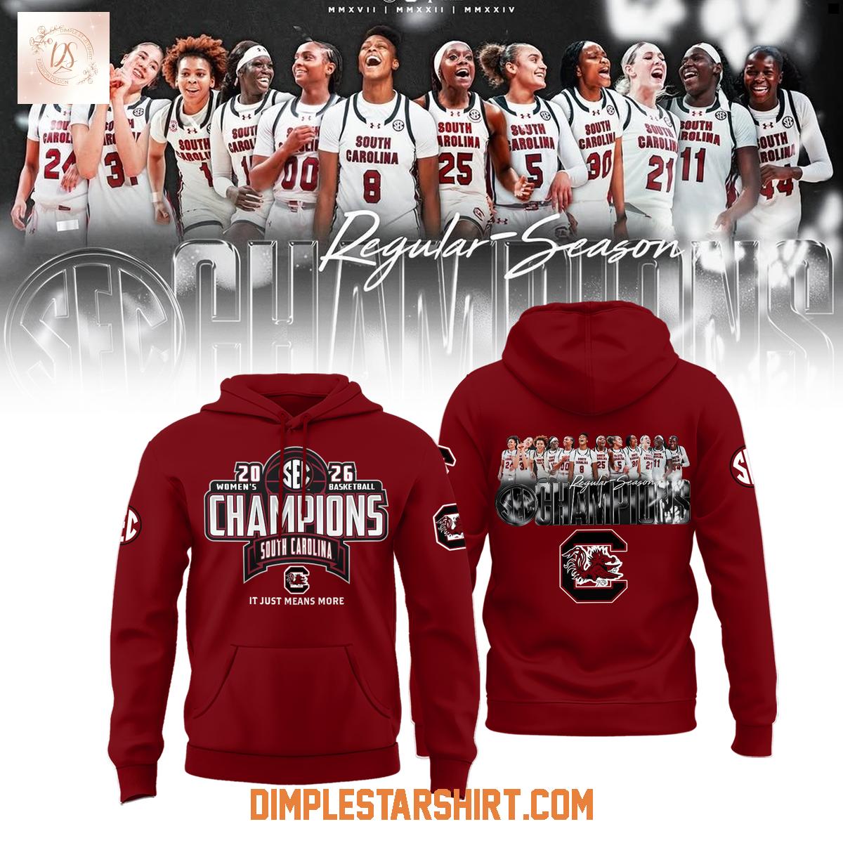 South Carolina Gamecocks 2026 SEC Women's Basketball Regular Season Champions Hoodie T-Shirt South Carolina Gamecocks 2026 SEC Women's Basketball Regular Season Champions Hoodie T-Shirt