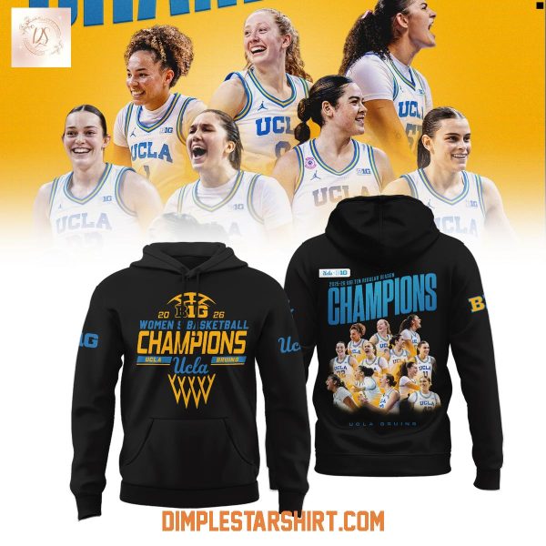 UCLA Bruins 2026 Big Ten Womens Basketball Champions Hoodie T Shirt