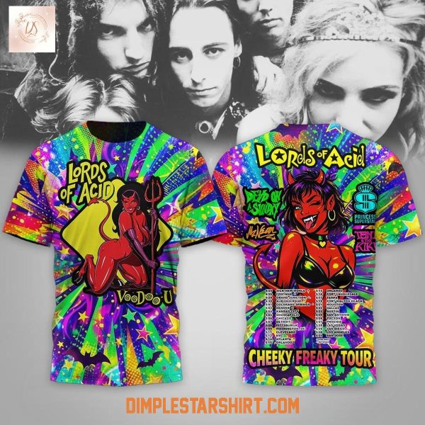 Lords Of Acid Cheeky Freaky Tour Hoodie T Shirt
