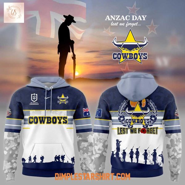 North Queensland Cowboys Anzac Day Lest We Forget 2026 Hoodie T Shirt